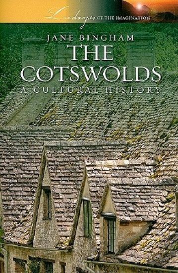 The Cotswolds: A Cultural History
