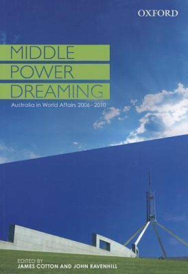 Middle Power Dreaming: Middle Power Dreaming
