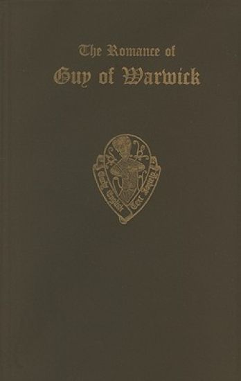 The Romances of Guy of Warwick, from the           Auchinleck MS and the Caius MS I, II, III