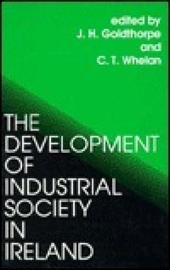 The Development of Industrial Society in Ireland