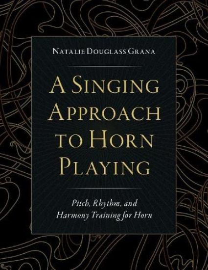 A Singing Approach to Horn Playing
