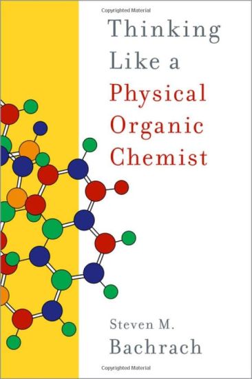 Thinking Like a Physical Organic Chemist