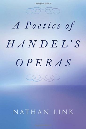 A Poetics of Handel's Operas