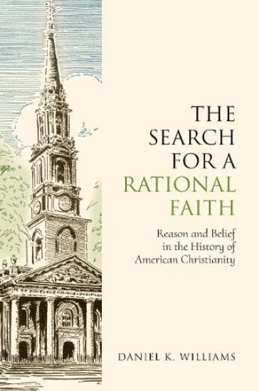 The Search for a Rational Faith