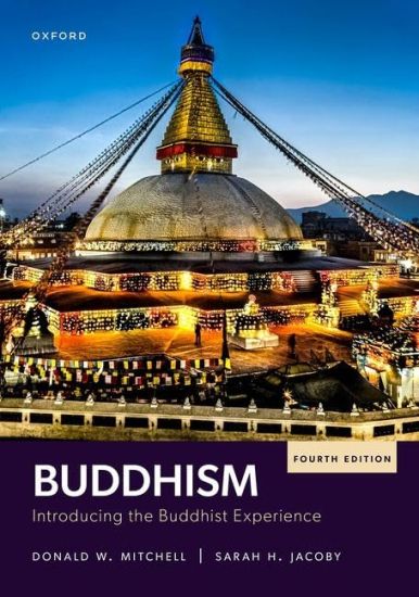 Buddhism: Introducing the Buddhist Experience