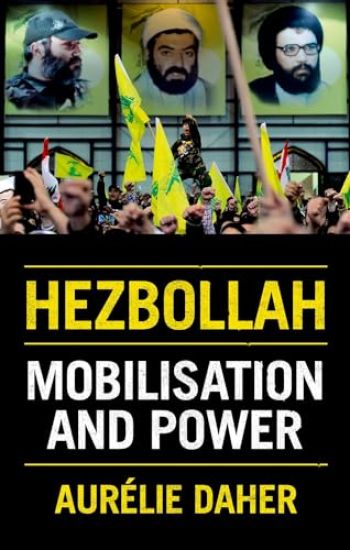 Hezbollah: Mobilization and Power
