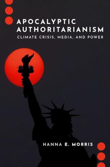 Apocalyptic Authoritarianism