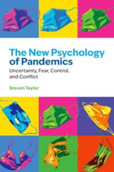 The New Psychology of Pandemics