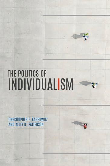 The Politics of Individualism