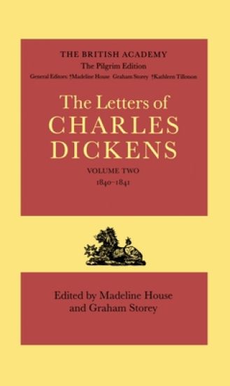 The Pilgrim Edition of the Letters of Charles Dickens: Volume 2. 1840-1841