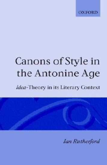 Canons of Style in the Antonine Age