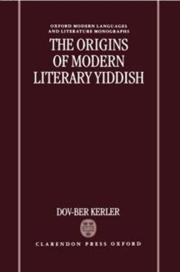 The Origins of Modern Literary Yiddish