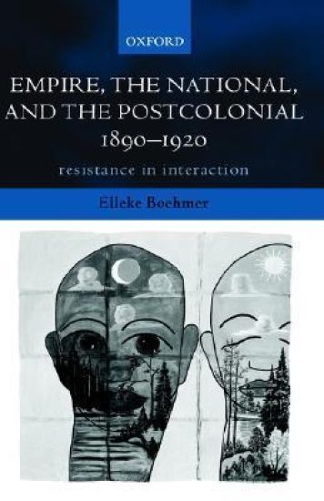 Empire, the National, and the Postcolonial, 1890-1920
