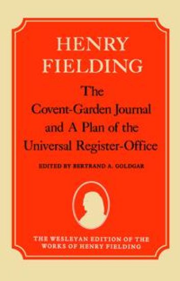The Covent-Garden Journal and A Plan of the Universal Register-Office