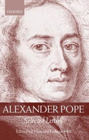 Alexander Pope: Selected Letters