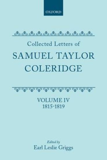 Collected Letters of Samuel Taylor Coleridge