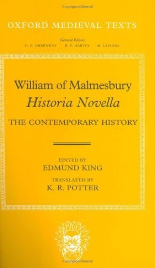 William of Malmesbury: Historia Novella