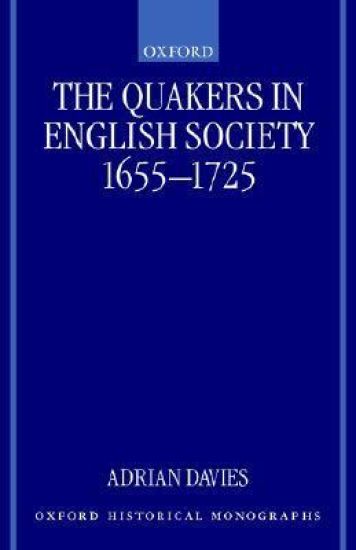 The Quakers in English Society, 1655-1725