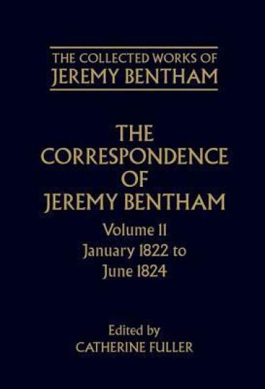 The Collected Works of Jeremy Bentham: Correspondence, Volume 11