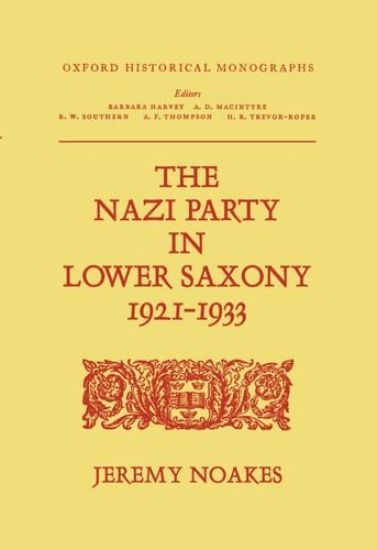 The Nazi Party in Lower Saxony 1921-1933