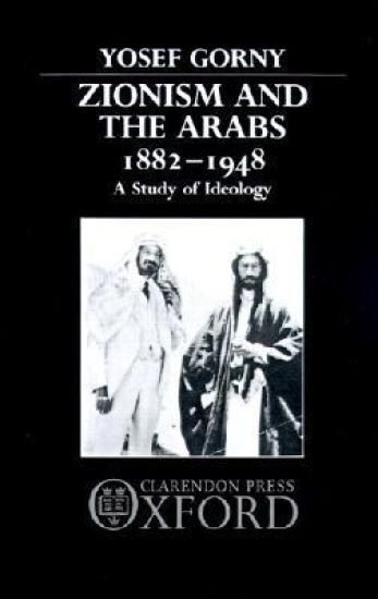 Zionism and the Arabs 1882-1948