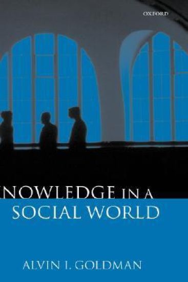 Knowledge in a Social World