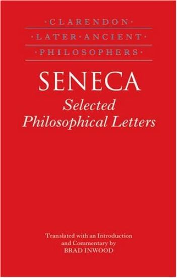 Seneca: Selected Philosophical Letters