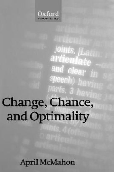Change, Chance, and Optimality