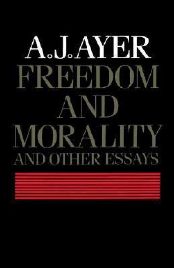 Freedom and Morality and other Essays