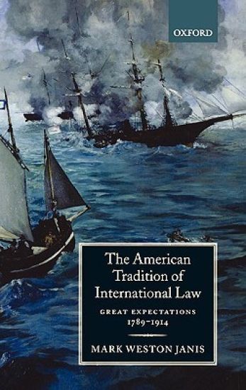 The American Tradition of International Law