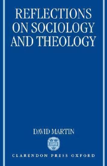 Reflections on Sociology and Theology