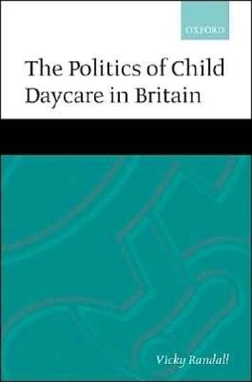 The Politics of Child Daycare in Britain