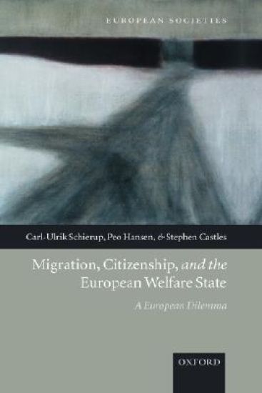 Migration, Citizenship, and the European Welfare State