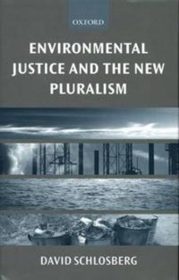 Environmental Justice and the New Pluralism