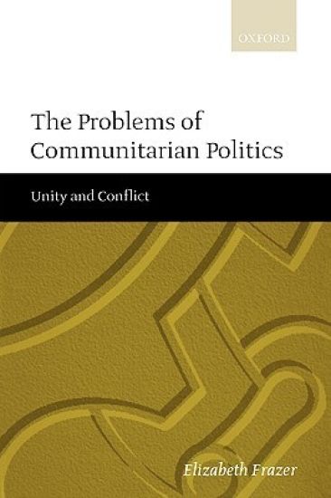 The Problems of Communitarian Politics