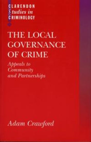 The Local Governance of Crime