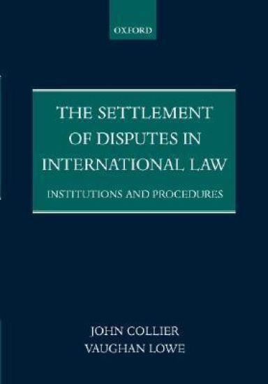 The Settlement of Disputes in International Law