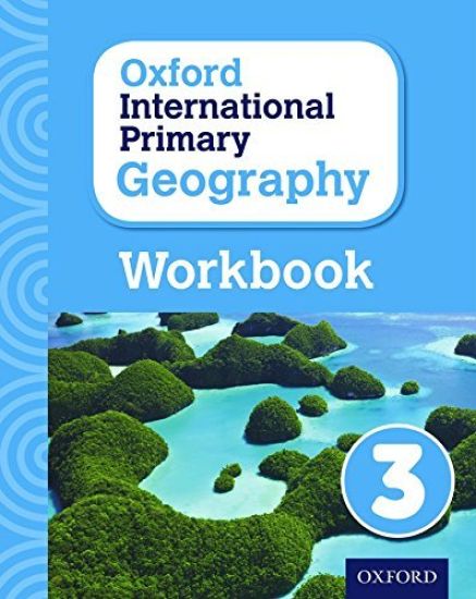 Oxford International Geography: Workbook 3