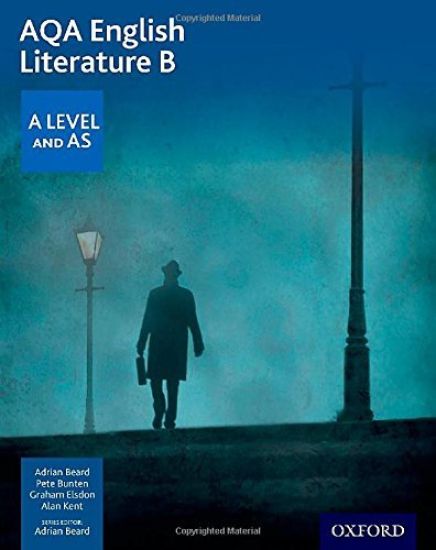 AQA English Literature B: A Level and AS