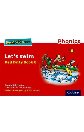 Read Write Inc. Phonics: Let's Swim (Red Ditty Book 8)