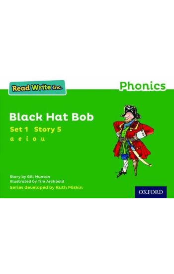 Read Write Inc. Phonics: Black Hat Bob (Green Set 1 Storybook 5)