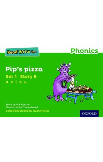Read Write Inc. Phonics: 9 Pip's Pizza (Green Set 1 Storybook)