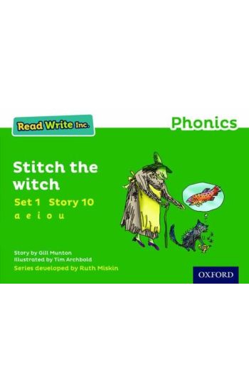 Read Write Inc. Phonics: Stitch the Witch (Green Set 1 Storybook 10)