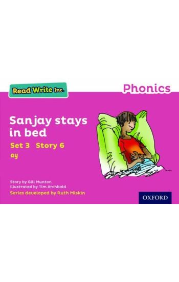 Read Write Inc. Phonics: Sanjay Stays in Bed (Pink Set 3 Storybook 6)