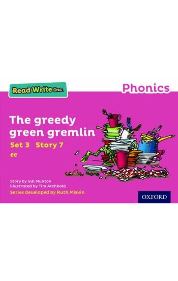Read Write Inc. Phonics: The Greedy Green Gremlin (Pink Set 3 Storybook 7)