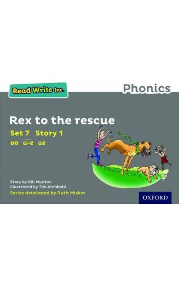 Read Write Inc. Phonics: Rex to the Rescue (Grey Set 7 Storybook 1)