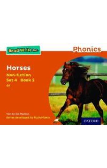 Read Write Inc. Phonics: Horses (Orange Set 4 Non-fiction 2)