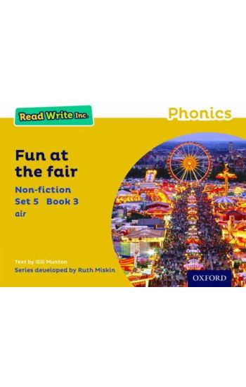 Read Write Inc. Phonics: Fun at the Fair (Yellow Set 5 Non-fiction 3)