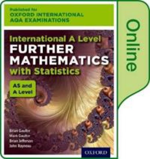 OxfordAQA International A-level Further Mathematics with Statistics (9665)