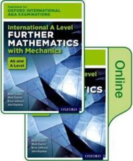 OxfordAQAInternational A-level Further Mathematics with Mechanics (9665)